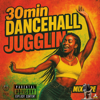 30min. Dancehall Jugglin Sept. 2025 by J-Lava of Dei Musicale #MixTapeMonday Week 324
