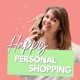 Happy Personal Shopping : stratégies, conseils et mindset pour les pros du conseil en image