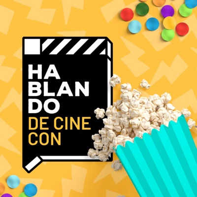 HABLANDO DE CINE CON HABLANDO DE CINE CON