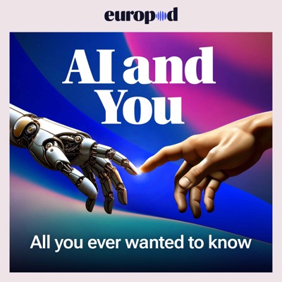 AI and You:Europod