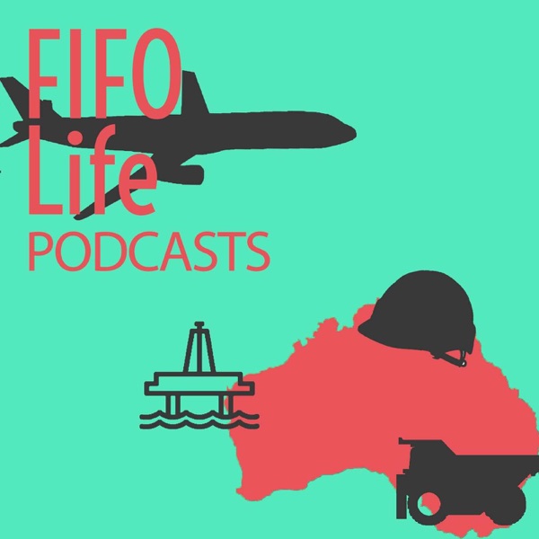 FIFO life Podcasts