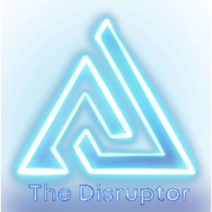 The Disruptor Podcast
