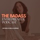 The badass entrepreneur