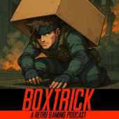 BoxTrick: A Retro Gaming Podcast