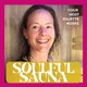 Soulful Sauna