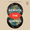 Beneath the Surface: An Infrastructure Podcast - Stripe Press