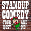 Standup Comedy   "Your Host and MC" - Scott Edwards
