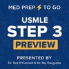 MedPrepToGo Presents: USMLE Step 3 Preview