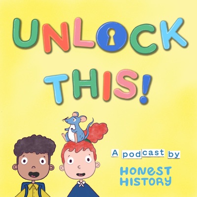 Unlock This!:Honest History