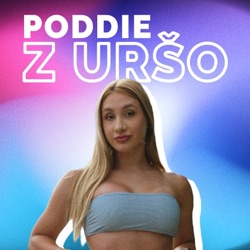 Poddie z Uršo