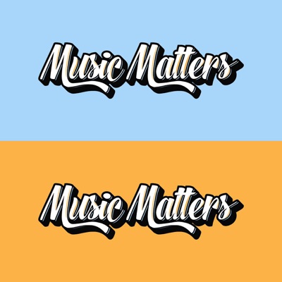 Music Matters!