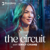 The Circuit with Emily Chang - Bloomberg