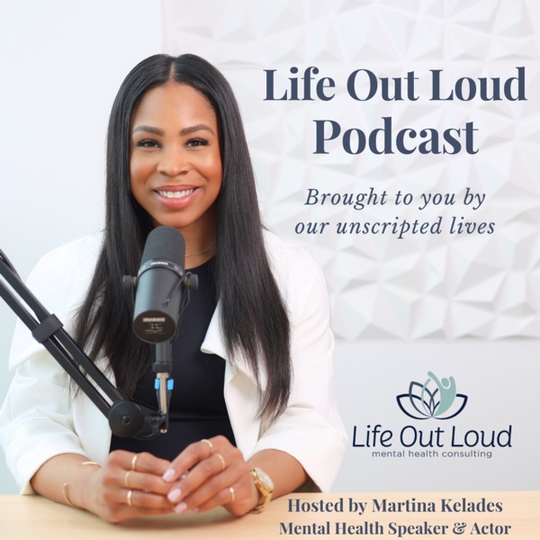 Life Out Loud Podcast