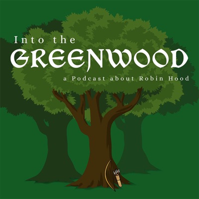 Into the Greenwood