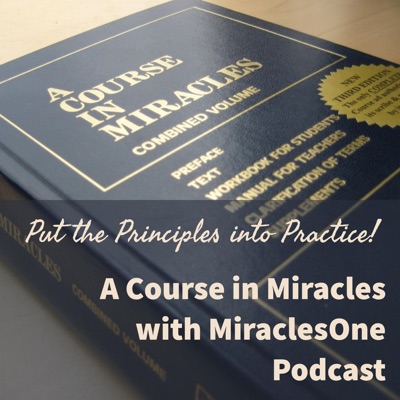 A Course in Miracles with MiraclesOne A Course in Miracles with MiraclesOne