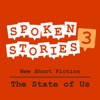 Spoken Stories: The State of Us