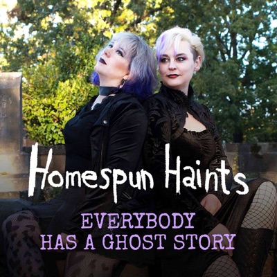Homespun Haints: True Ghost Stories Homespun Haints: True Ghost Stories
