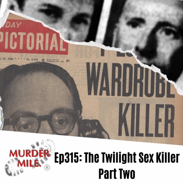 #315 - The Twilight Sex Killer - Part Two (Alan Vigar, Pimlico, SW1) photo