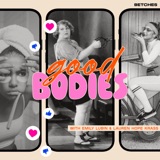 A Good Body Goodbye