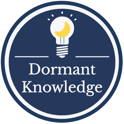 Dormant Knowledge Dormant Knowledge