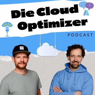 Die Cloud Optimizer - Podcast