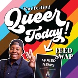 IFQT FEED SWAP: Queer News with Anna DeShawn