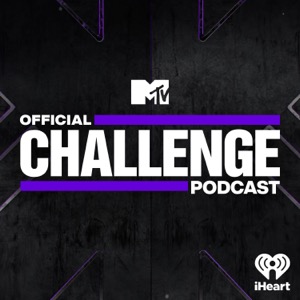 MTV's Official Challenge Podcast