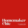 Homemaker Chic