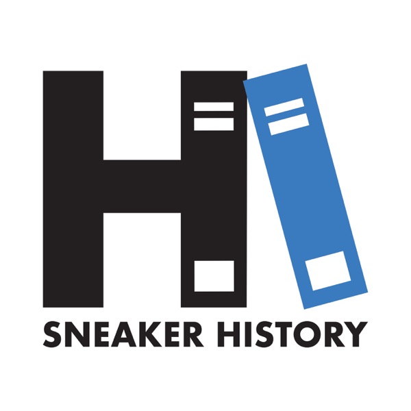 Sneaker History Podcast - Sneakers, Sneaker Cultur... Image