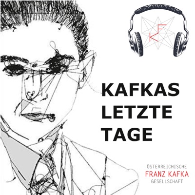 Kafkas letzte Tage:Österreichische Franz Kafka-Gesellschaft