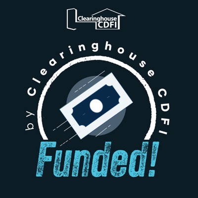 Funded! By Clearinghouse CDFI