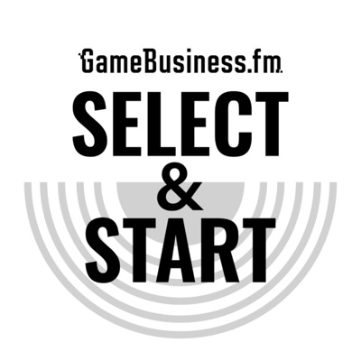 GameBusiness.fm: Select & Start:GameBusiness.jp