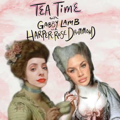 Tea Time with Gabby Lamb and Harper-Rose Drummond Tea Time with Gabby Lamb and Harper-Rose Drummond