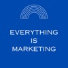 Everything Is Marketing