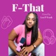F That: Mindset shifts for women to overcome limiting beliefs and heal trauma 