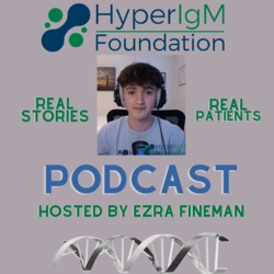 The Hyper IgM Podcast