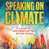 This Earth Day, Help Your Students Learn to Speak on Climate Action