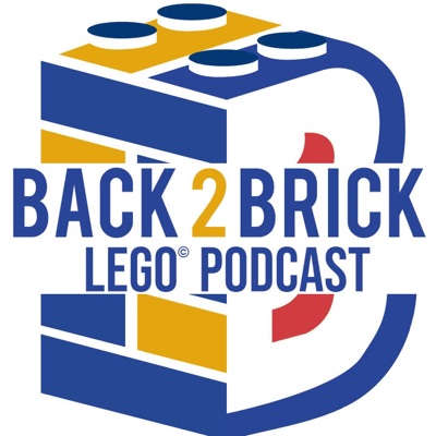 Back 2 Brick Podcast Back 2 Brick Podcast