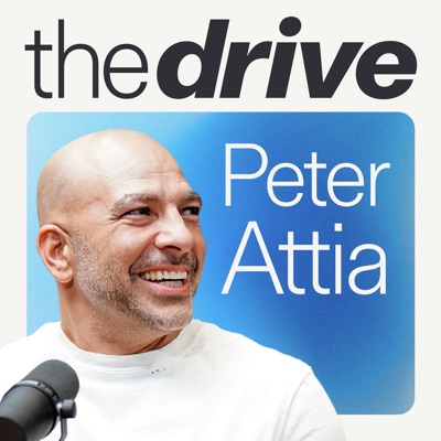 The Peter Attia Drive The Peter Attia Drive