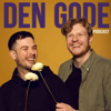 Den Gode Podcast - Oliver Stanescu og Victor Lander