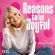 That Gaby Roslin Podcast: Reasons To Be Joyful