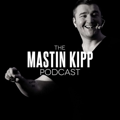 The Mastin Kipp Podcast The Mastin Kipp Podcast