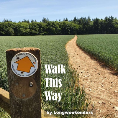 Walk This Way - discovering Long Distance Paths of the UK