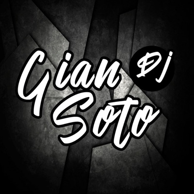 DJ GIAN SOTO DJ GIAN SOTO