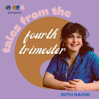 Tales From The Fourth Trimester:Naomi Chrisoulakis