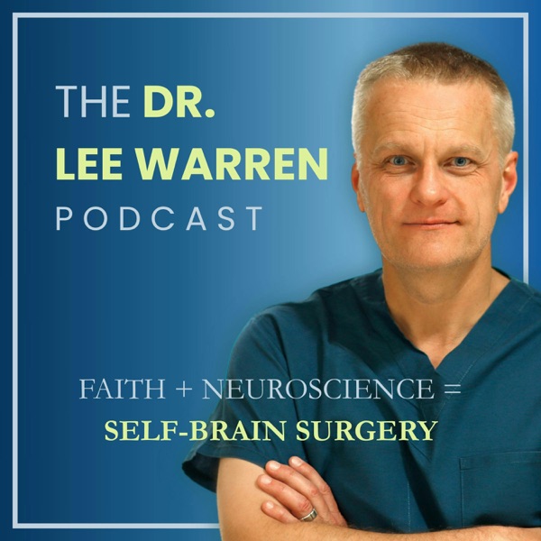 The Dr. Lee Warren Podcast image