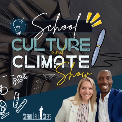 The School Climate & Culture Show