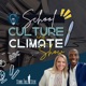 The School Climate & Culture Show