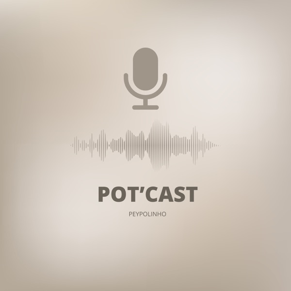 Pot'cast