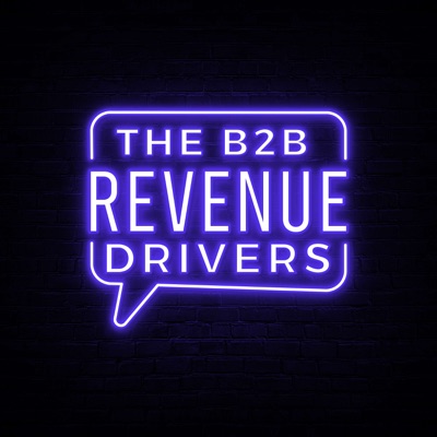 The B2B Revenue Drivers